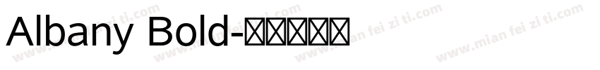 Albany Bold字体转换
